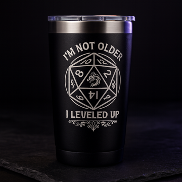 "I'm Not Older, I Leveled Up" DM Gift Tumbler, 20 oz